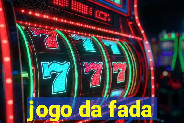 jogo da fada